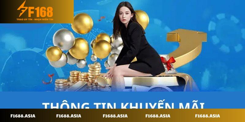 Nhận khuyến mãi F168 với hàng loạt ưu đãi hot quanh năm